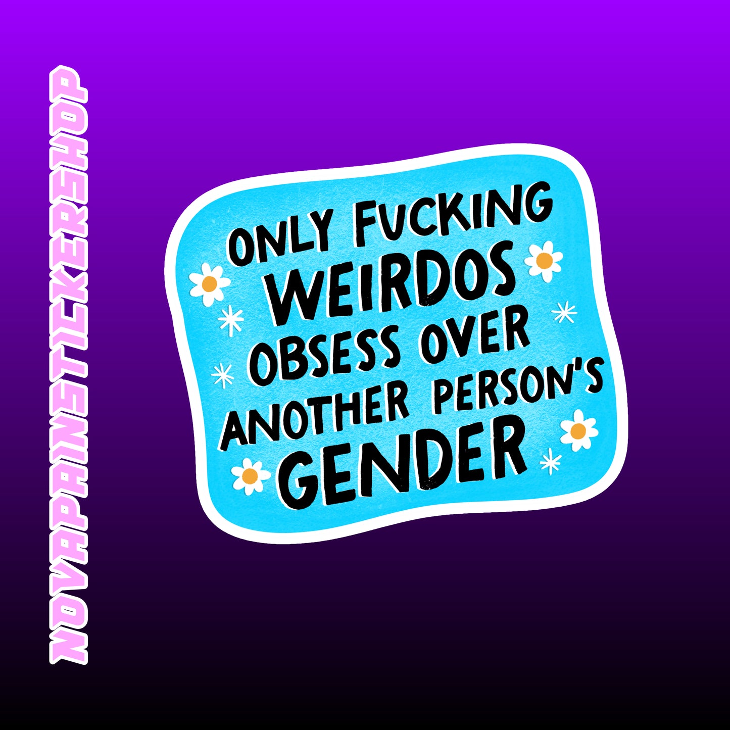 Weirdos Obsess Over Gender Sticker