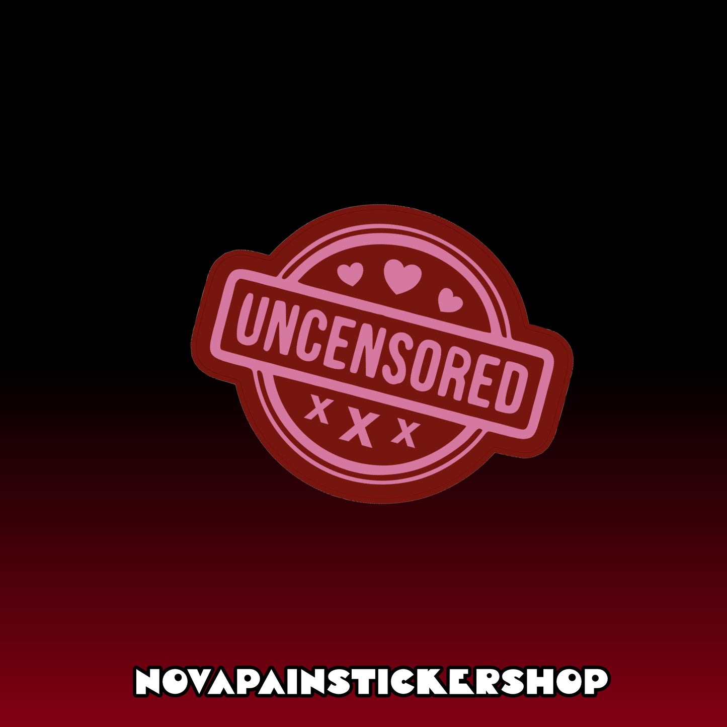 Uncensored Sticker