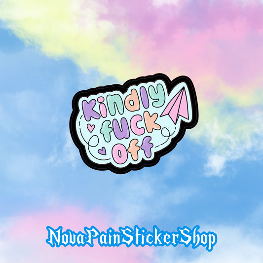 Kindly F*ck Off Sticker
